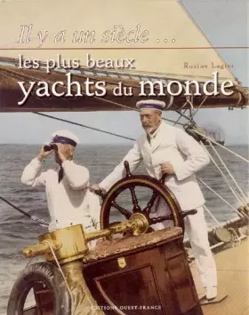 Couverture du produit · Les plus beaux yachts du monde