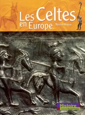 Couverture du produit · Les celtes en Europe