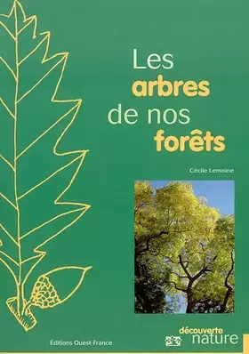 Couverture du produit · Les Arbres de nos forêts