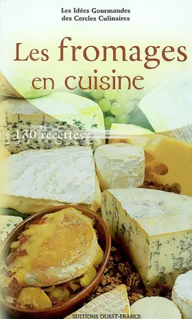 Couverture du produit · Les fromages en cuisine