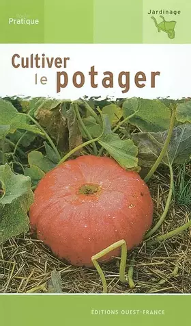 Couverture du produit · Cultiver le potager