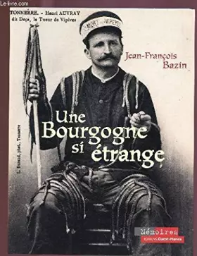 Couverture du produit · Une Bourgogne si étrange