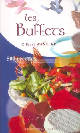 Couverture du produit · Les buffets : 500 recettes