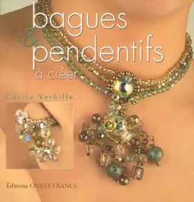 Couverture du produit · Bagues et pendentifs à créer