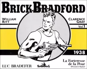 Couverture du produit · Brick Bradford - 1 : 1938
