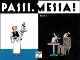 Couverture du produit · Passi - Messa ! Tome 2