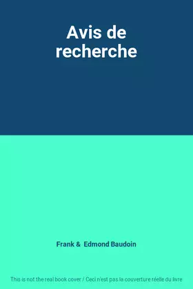 Couverture du produit · Avis de recherche