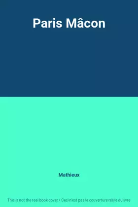 Couverture du produit · Paris Mâcon