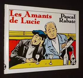 Couverture du produit · Les amants de Lucie