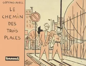 Couverture du produit · Le Chemin des trois places