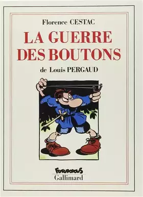 Couverture du produit · La Guerre des boutons