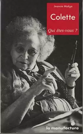 Couverture du produit · Colette, qui étés-vous ?