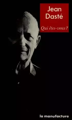 Couverture du produit · Jean Dasté, qui êtes-vous ?