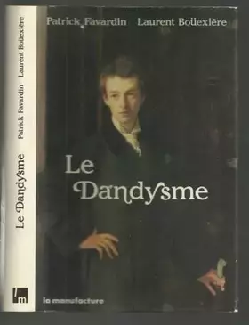 Couverture du produit · Le Dandysme