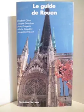 Couverture du produit · Le guide de rouen
