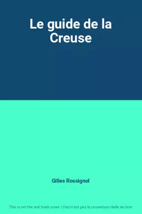 Couverture du produit · Le guide de la Creuse