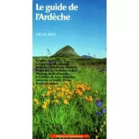 Couverture du produit · Le guide de l'Ardèche
