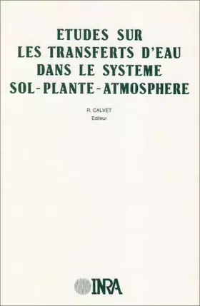 Couverture du produit · Etudes sur les transferts d'eau dans le système sol-plante-atmosphère