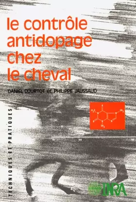 Couverture du produit · Le contrôle antidopage chez le cheval