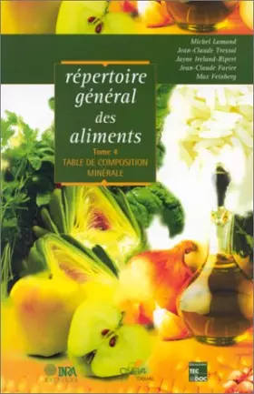 Couverture du produit · Répertoire général des aliments, tome 4. Table de composition minérale