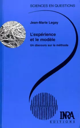 Couverture du produit · L'expérience et le modèle: Un discours sur la méthode