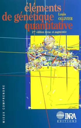 Couverture du produit · Eléments de génétique quantitative: 2e édition revue et augmentée