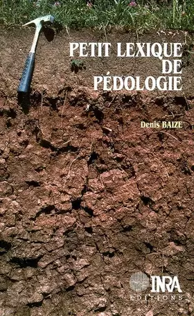 Couverture du produit · Petit lexique de pédologie