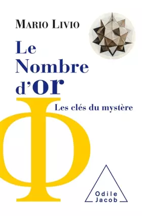Couverture du produit · Le Nombre d'or: Les clés du mystère