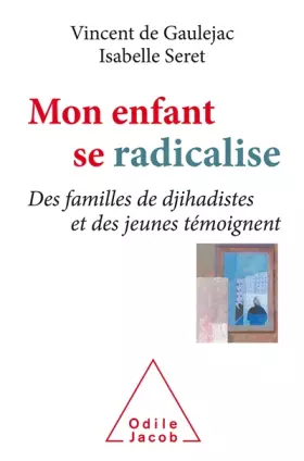 Couverture du produit · Mon enfant se radicalise