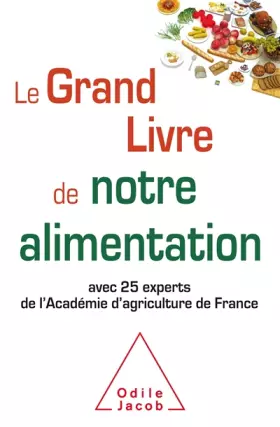 Couverture du produit · Le Grand livre de notre alimentation