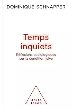 Couverture du produit · Temps inquiets: Réflexion sociologue sur la condition juive
