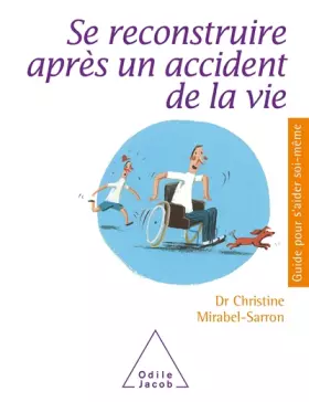 Couverture du produit · Se reconstruire après un accident de vie