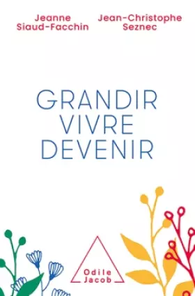 Couverture du produit · Grandir, vivre, devenir
