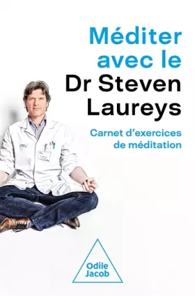 Couverture du produit · Méditer avec le Dr Steven Laureys: Carnet d'exercices de méditation