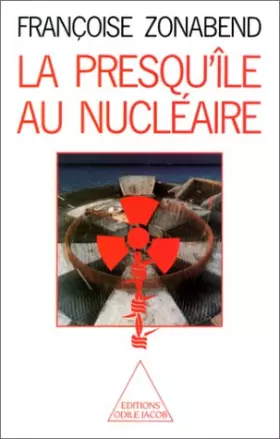 Couverture du produit · La presqu'île au nucléaire