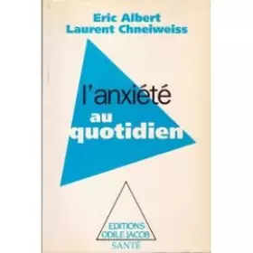 Couverture du produit · L'anxiete au quotidien