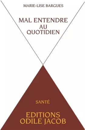 Couverture du produit · Mal entendre au quotidien