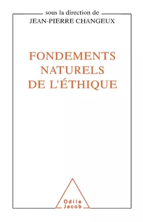 Couverture du produit · Fondements naturels de l'éthique