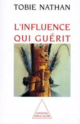 Couverture du produit · L'influence qui guérit