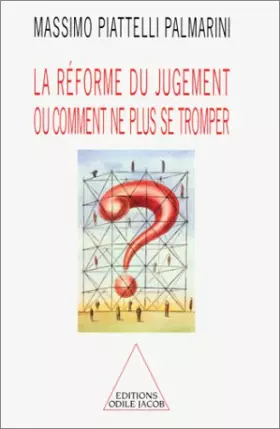 Couverture du produit · La Réforme du jugement, ou, Comment ne plus se tromper