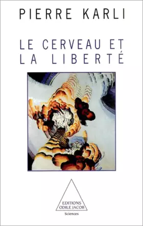 Couverture du produit · Le cerveau et la liberté