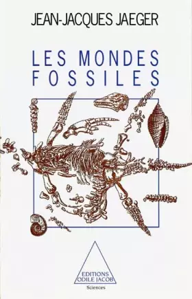 Couverture du produit · Les Mondes fossiles