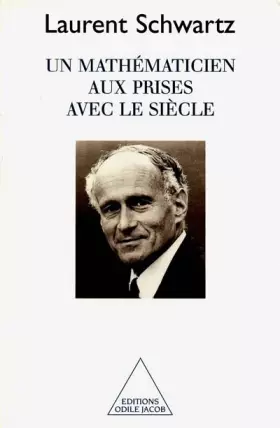Couverture du produit · Un Mathématicien aux prises avec le siècle