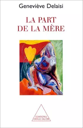 Couverture du produit · La Part de la Mère