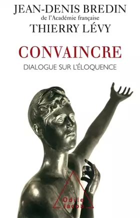 Couverture du produit · CONVAINCRE. Dialogue sur l'éloquence