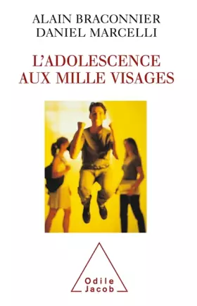Couverture du produit · L'adolescence aux mille visages