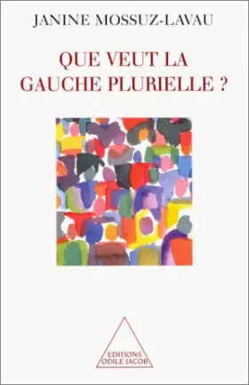 Couverture du produit · Que veut la gauche plurielle ?
