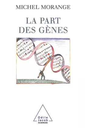 Couverture du produit · La part des gènes