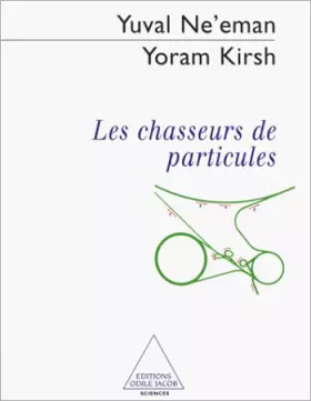 Couverture du produit · Les chasseurs de particules