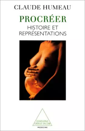Couverture du produit · Procréer: Histoire et représentations